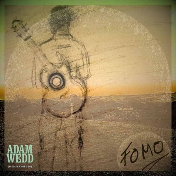 fomo by Adam Wedd cover